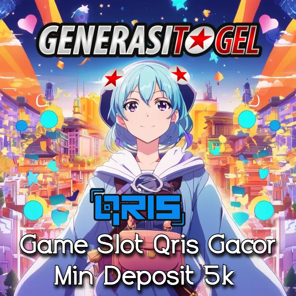 Gabung Slot Qris Terbaru! Jackpot Gede Dari Situs Slot Gacor Via Qris Hanya 5k